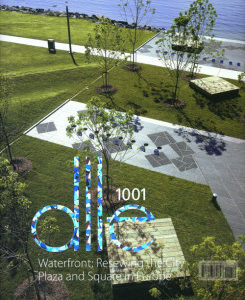 WATERFRONT;RESEWING THE CITY PLAZA AND SQUARE IN EUROPE