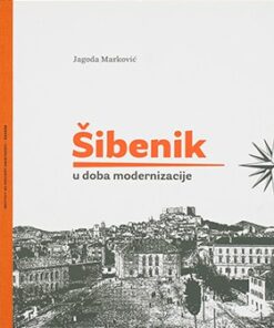 Šibenik u doba modernizacije