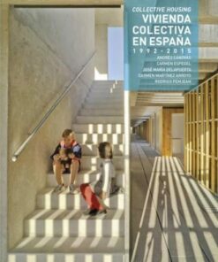 Collective Housing in Spain 1992- 2015