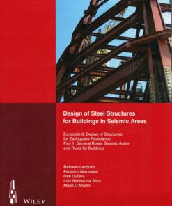 Design of Steel Structures for Buildings in Seismic Areas