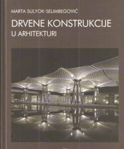 Drvene konstrukcije u arhitekturi