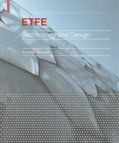 ETFE,Technology and Design
