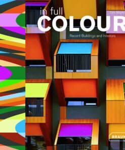 In Full Colour, Recent Buildings and Interiors