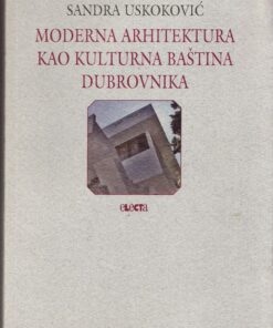 Moderna arhitektura kao kulturna baština Dubrovnika