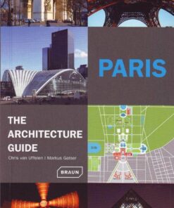 Paris - The Architecture Guide