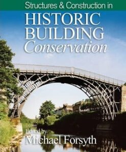 Structures and Construction in Historic Building Conservation