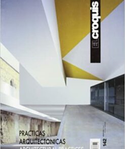 EL CROQUIS 142: ARCHITECTURAL PRACTICE