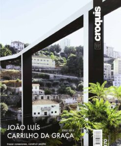 El Croquis 170: Joao Luis Carrilho Da Graca