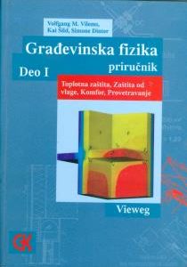 GRAĐEVINSKA FIZIKA, priručnik Deo I