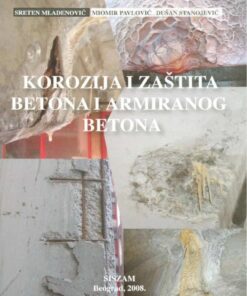 Korozija i zaštita betona i armiranog betona