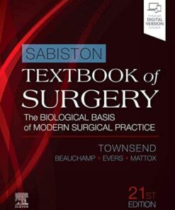 Sabiston Textbook of Surgery: The Biological Basis of Modern Surgical Practice, 21st Edition