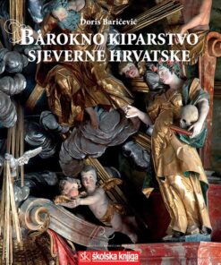 BAROKNO KIPARSTVO SJEVERNE HRVATSKE