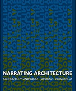 Narrating Architecture: A Retrospective Anthology