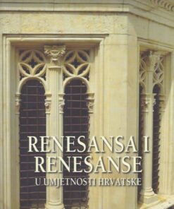 Renesansa i renesanse u umjetnosti Hrvatske