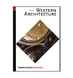 Western Architecture: A Survey from Ancient Greece to the Present
