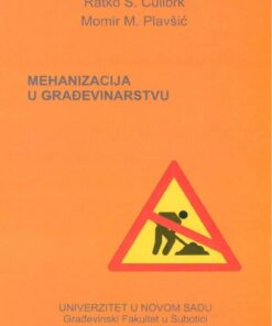 Mehanizacija u građevinarstvu