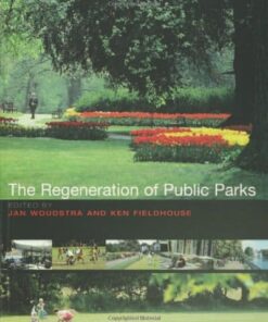 The Regeneration of Public Parks