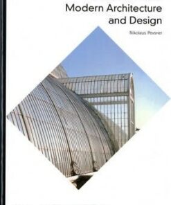 The Sources of Modern Architecture and Design (World of Art)