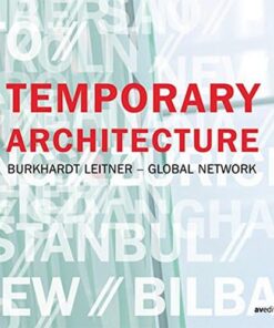 Temporary Architecture: Burkhardt Leitner Global Network