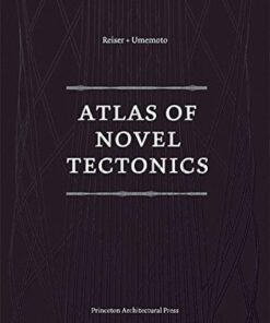 Atlas of novel tectonics