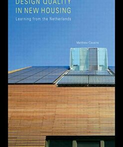 Design Quality in New Housing: Learning from the Netherlands