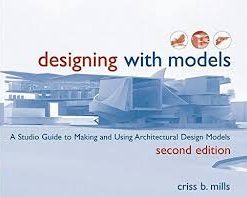 Designing with models