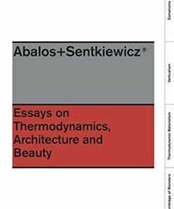 Essays On Thermodynamics: Architecture and Beauty