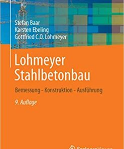 Stahlbetonbau. Bemessung, Konstruktion, Ausführung