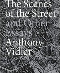 The Scenes of the Street and Other Essays