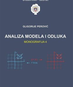 ANALIZA MODELA I ODLUKA