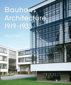 Bauhaus Architecture 1919-1933