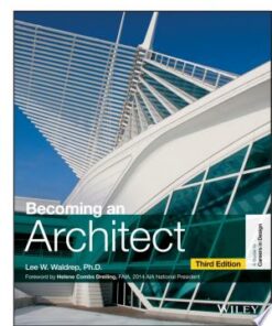 Becoming an Architect (Guide to Careers in Design) 3rd Edition