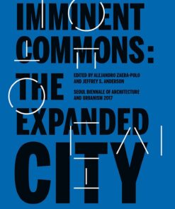 Imminent Commons: The Expanded City