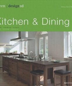 Green Designed:Kitchen & Dining