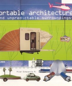 Portable Architecture and Unpredictable Surroundings