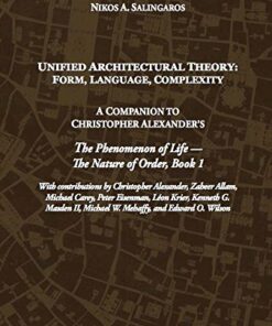 Unified Architectural Theory: Form, Language, Complexity