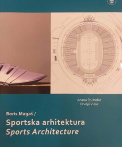 Sportska arhitektura Boris Magaš
