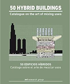 50 Hybrid Buildings