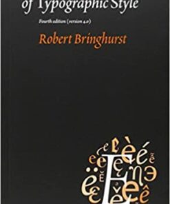 The Elements of Typographic Style: Version 4.3: 20th Anniversary Edition