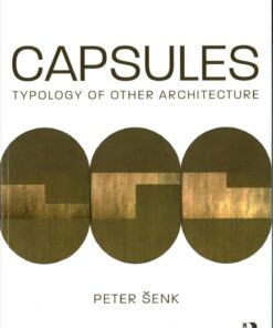 Capsules: Typology of Other Architecture