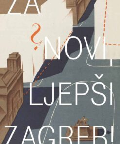 Za novi ljepši Zagreb!