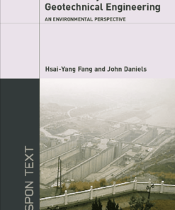 Introductory Geotechnical Engineering: An Environmental Perspective