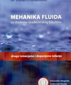 Mehanika fluida za studente Građevinskog fakulteta