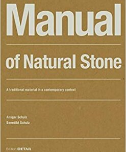 Manual of Natural Stone: A traditional material in a contemporary context