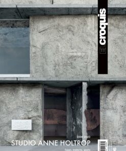 EL CROQUIS 206: STUDIO ANNE HOLTROP (2009-2020)