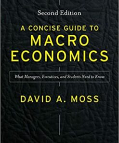 A Concise Guide to Macroeconomics, Second Edition