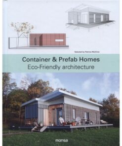 Container & Prefab Homes: Eco-friendly Architecture