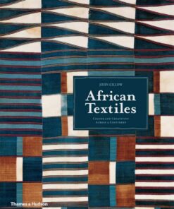 African Textiles: Colour and Creativity Across a Continent