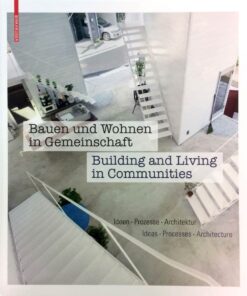 Building and Living in Communities
