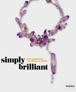 Simply Brilliant: Artist-Jewelers of the 1960s and 1970s